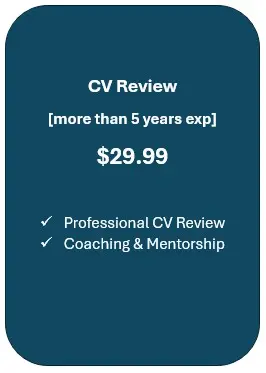 Professional CV review (more than 5 yrs exp)
